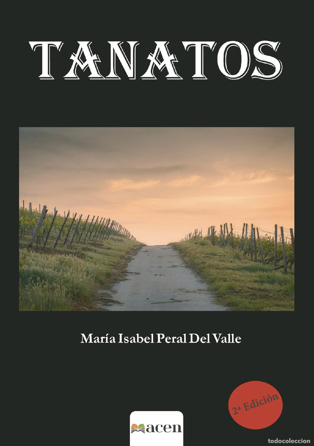 Livros: Tanatos - Mar&iacute;a Isabel Peral Del Valle