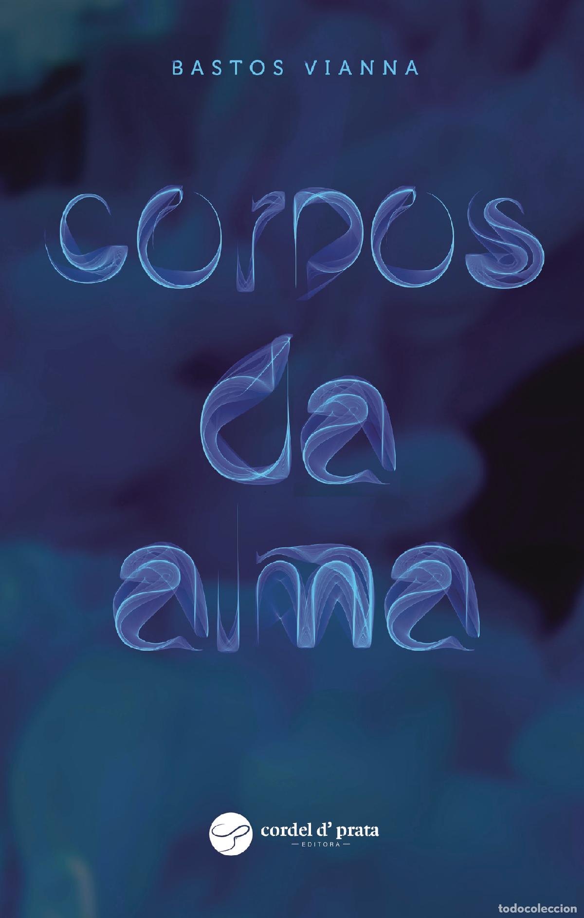 books: Corpos da Alma - Bastos Vianna