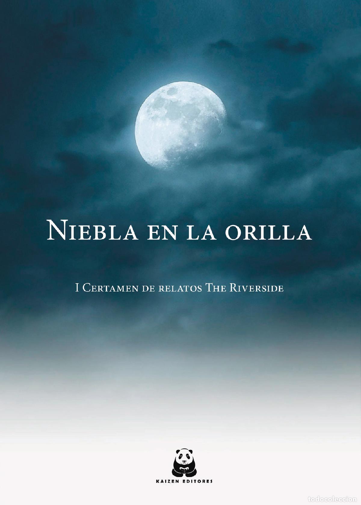 books: Niebla en la orilla - I certamen de relatos The Riverside - Manuel Monge Lorenzo