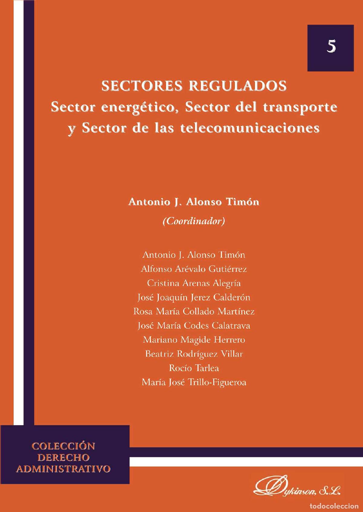 books: Sectores regulados - Sector energ&eacute;tico, sector del transporte y sector de las telecomunicaciones - A