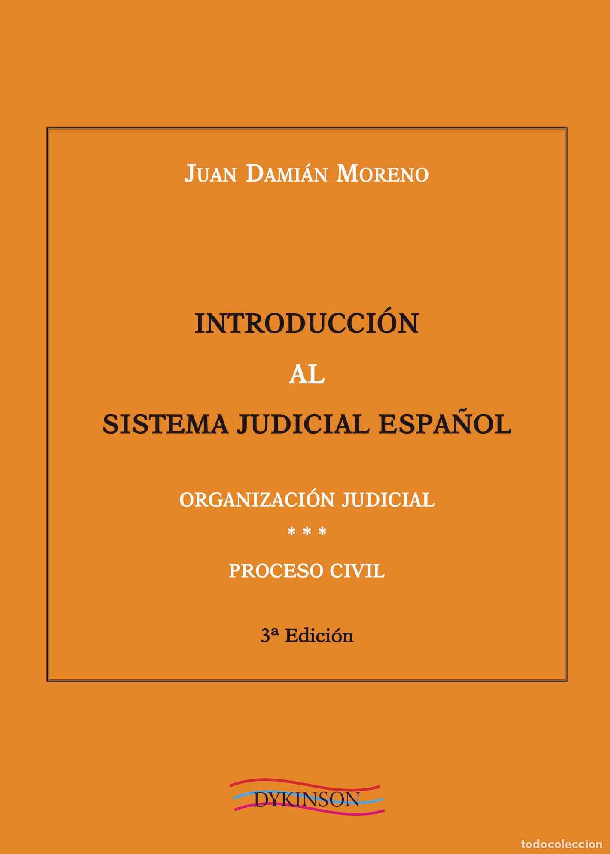 Livros: Introducci&oacute;n al sistema judicial espa&ntilde;ol - Juan Dami&aacute;n Moreno