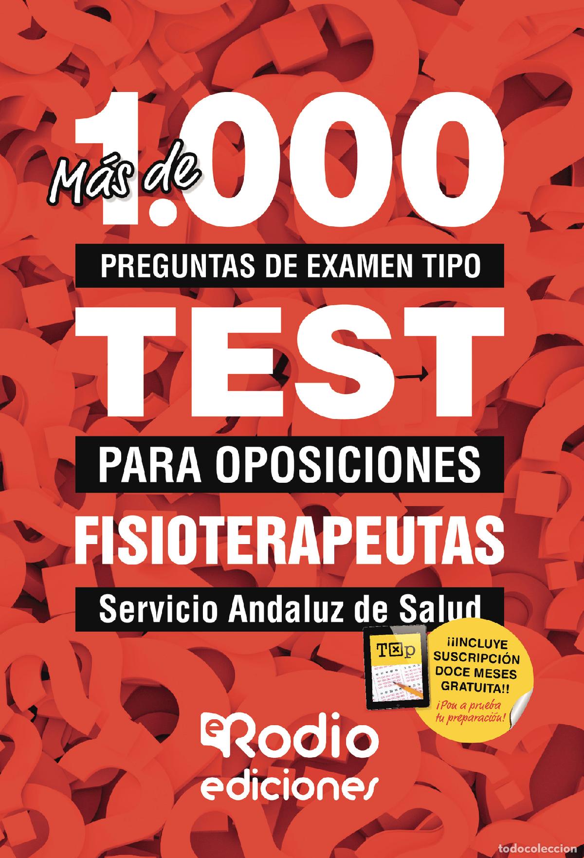 Livros: Fisioterapeutas. Servicio Andaluz de Salud - M&aacute;s de 1.000 preguntas de examen tipo test para oposici