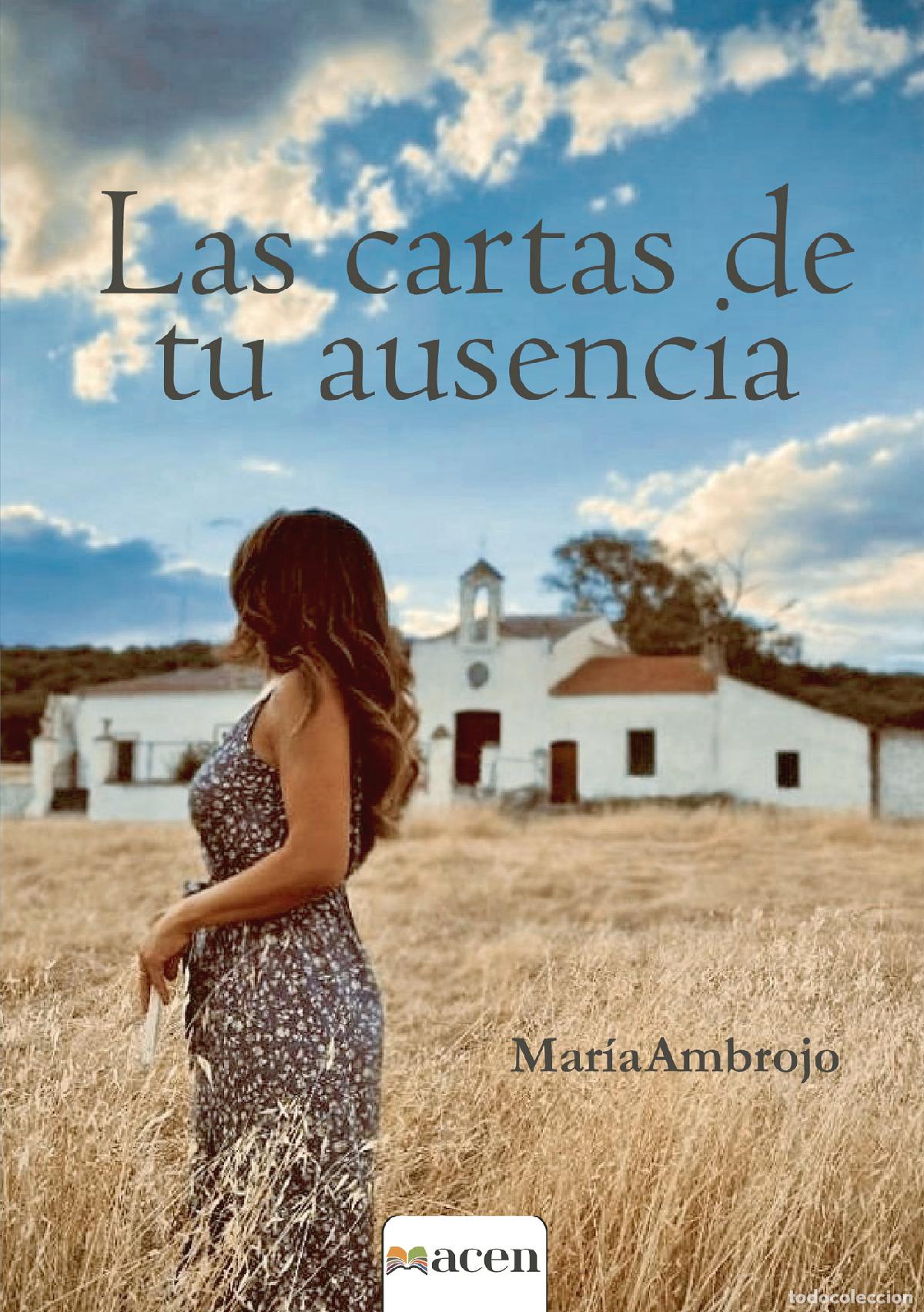 Livros: Las cartas de tu ausencia - Mar&iacute;a Ambrojo