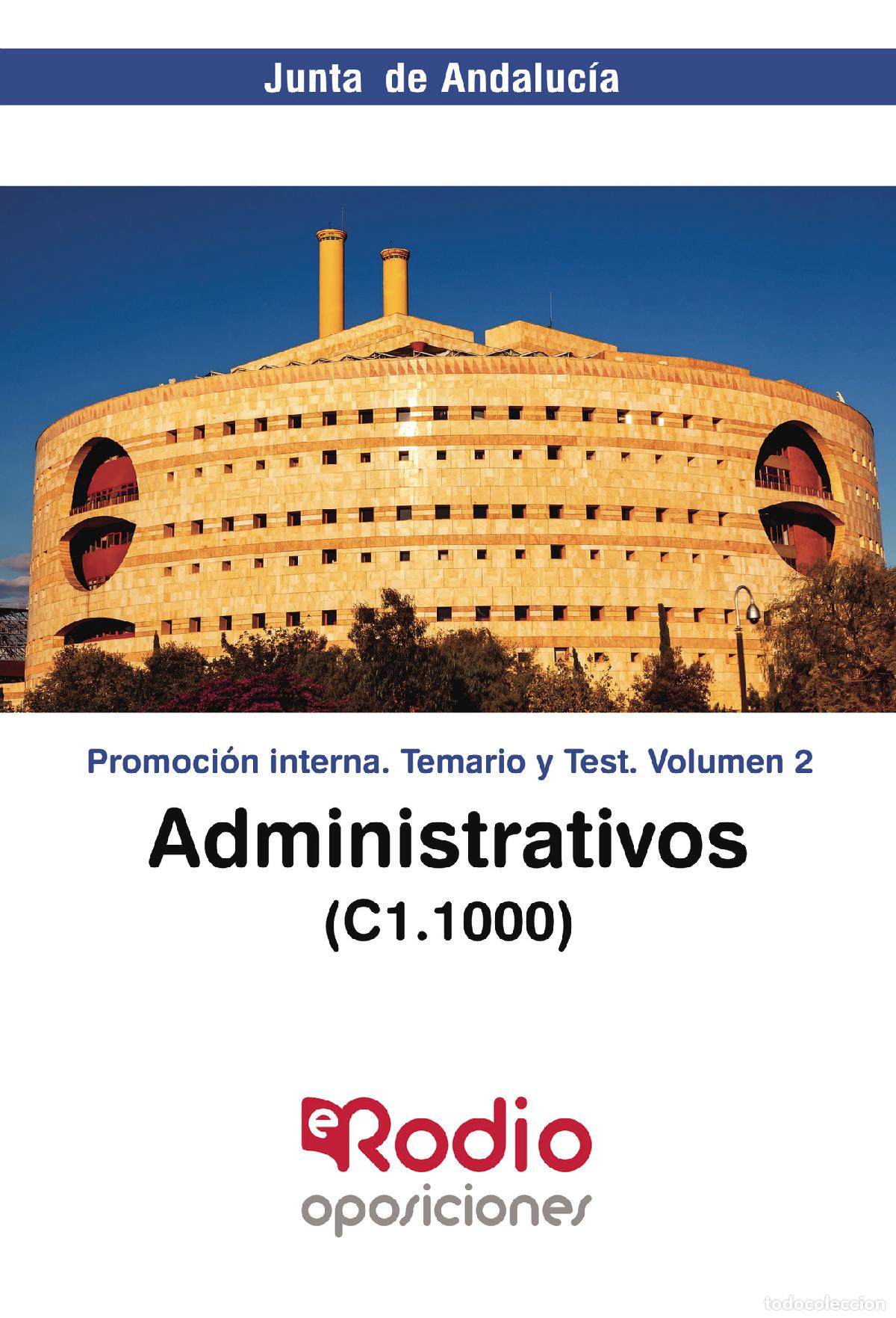 Livros: Administrativos (C1.1000) Junta de Andaluc&iacute;a. Promoci&oacute;n interna. Temario y Test. Volumen 2 - Edicio