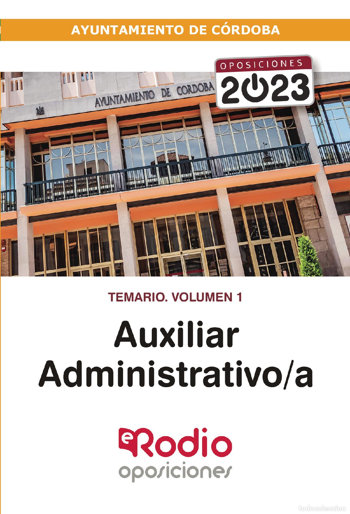 Libros: Auxiliar Administrativo/a del Ayuntamiento de C&oacute;rdoba 2023. Temario. Volumen 1 - Alfonso Fern&aacute;ndez S