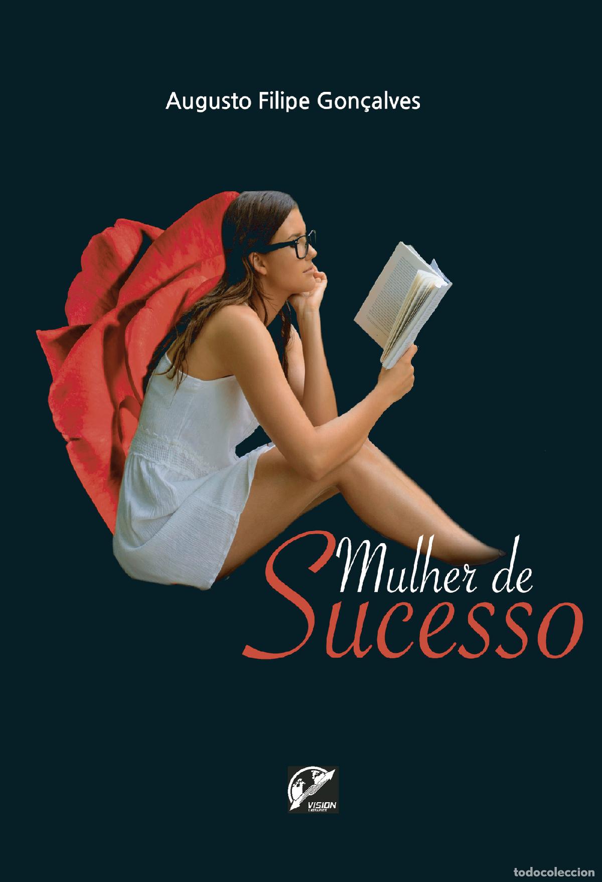 Libros: Mulher de Sucesso - Augusto Filipe Gon&ccedil;alves