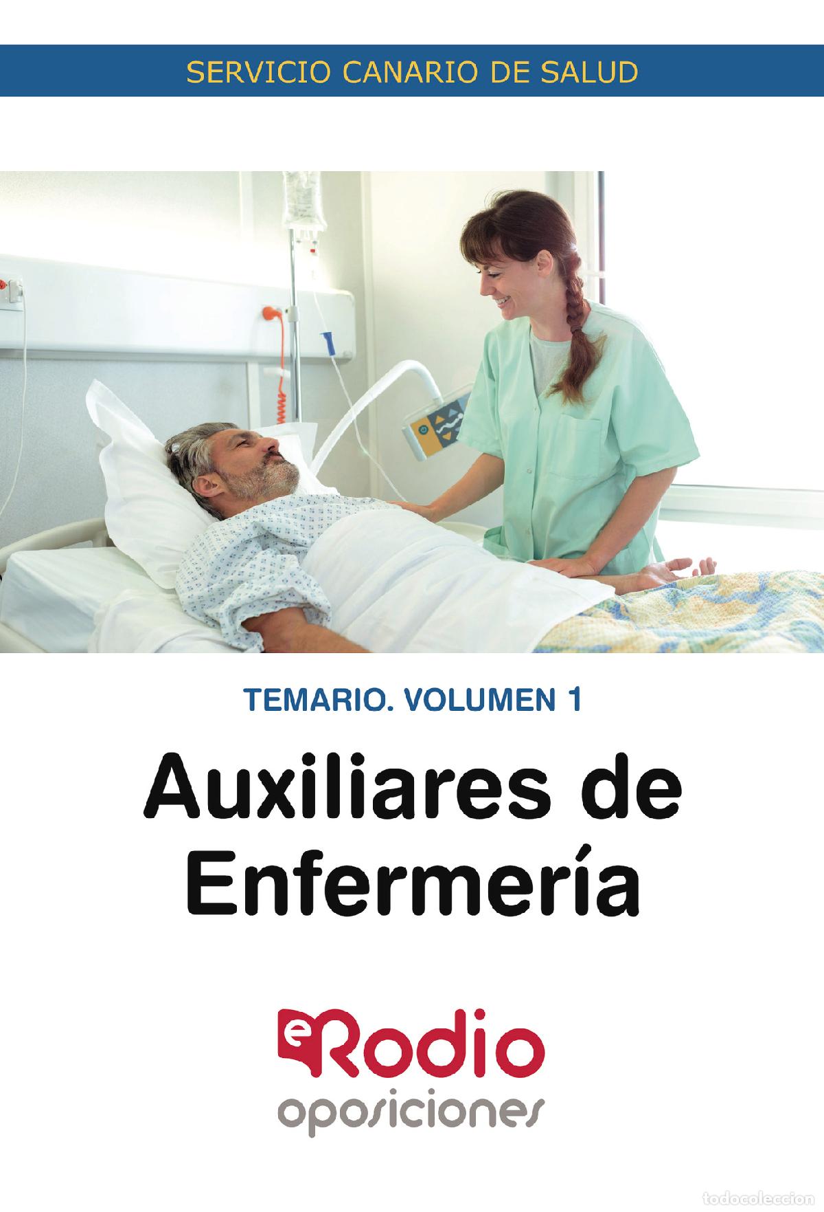 Livros: Auxiliares de Enfermer&iacute;a. Temario. Volumen 1.&nbsp; Servicio Canario de Salud. - Varios autores
