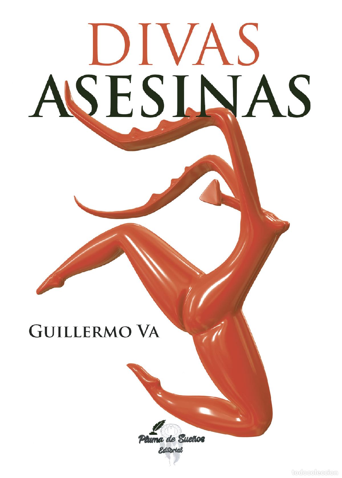 Libros: Divas asesinas - Guillermo Va - Foto 1