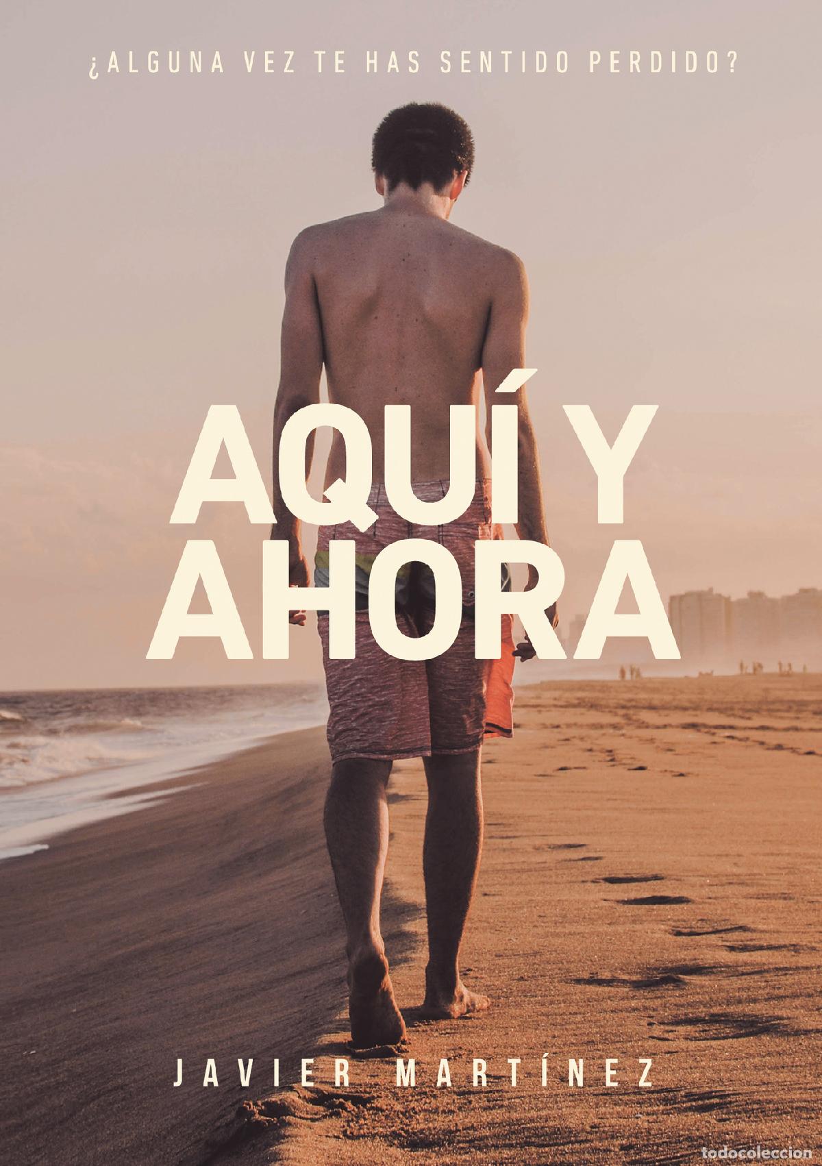 Libros: Aqu&iacute; y ahora - Javier Martinez - Foto 1