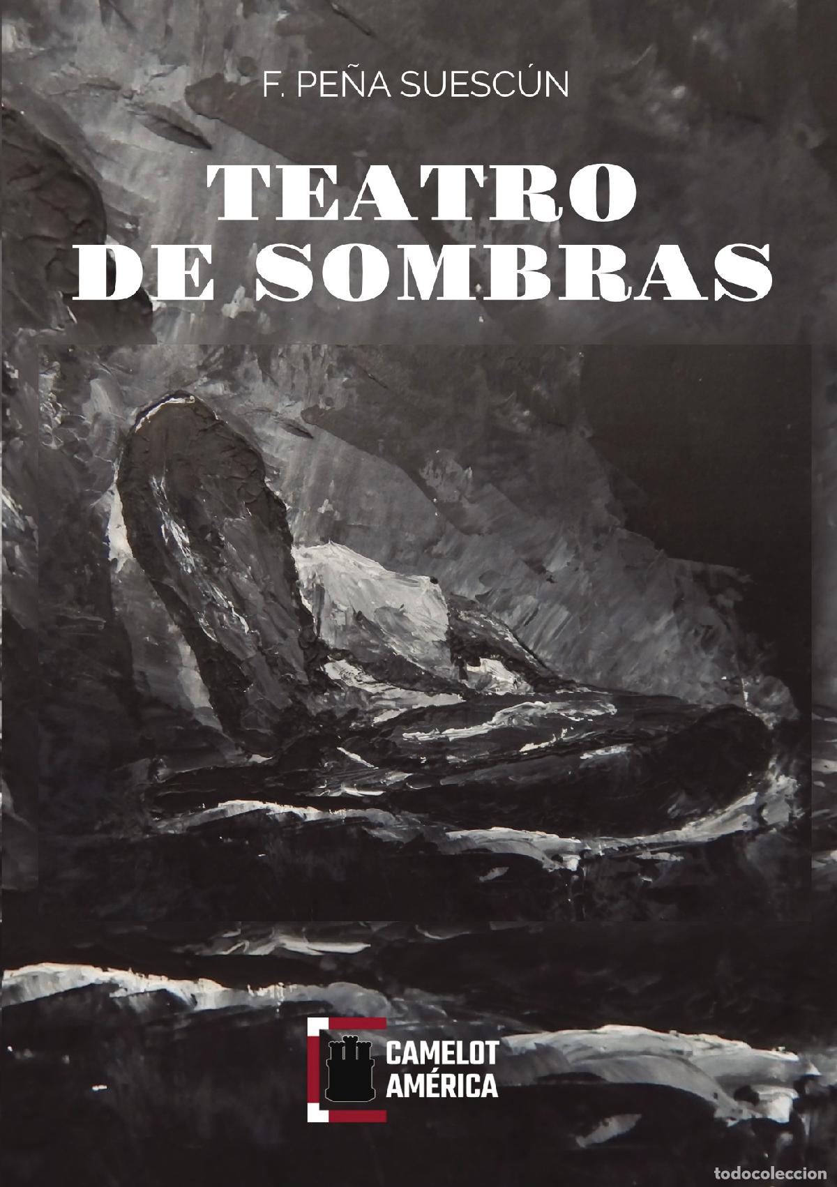 Libri: Teatro de sombras - F. Pe&ntilde;a Suesc&uacute;n