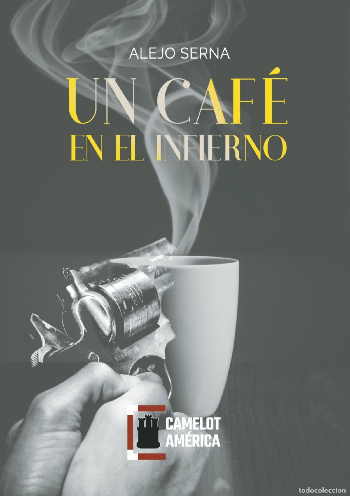 Livros: Un caf&eacute; en el infierno - Alejo Serna