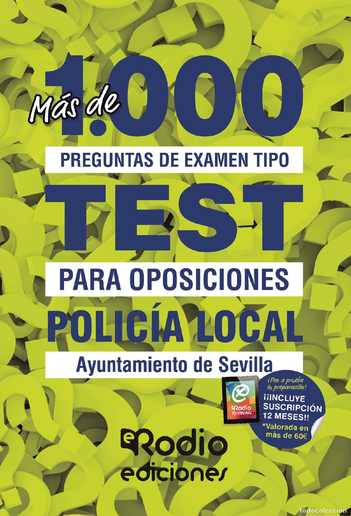 Livros: Polic&iacute;a Local. Ayuntamiento de Sevilla. M&aacute;s de 1.000 preguntas de examen tipo test para oposiciones