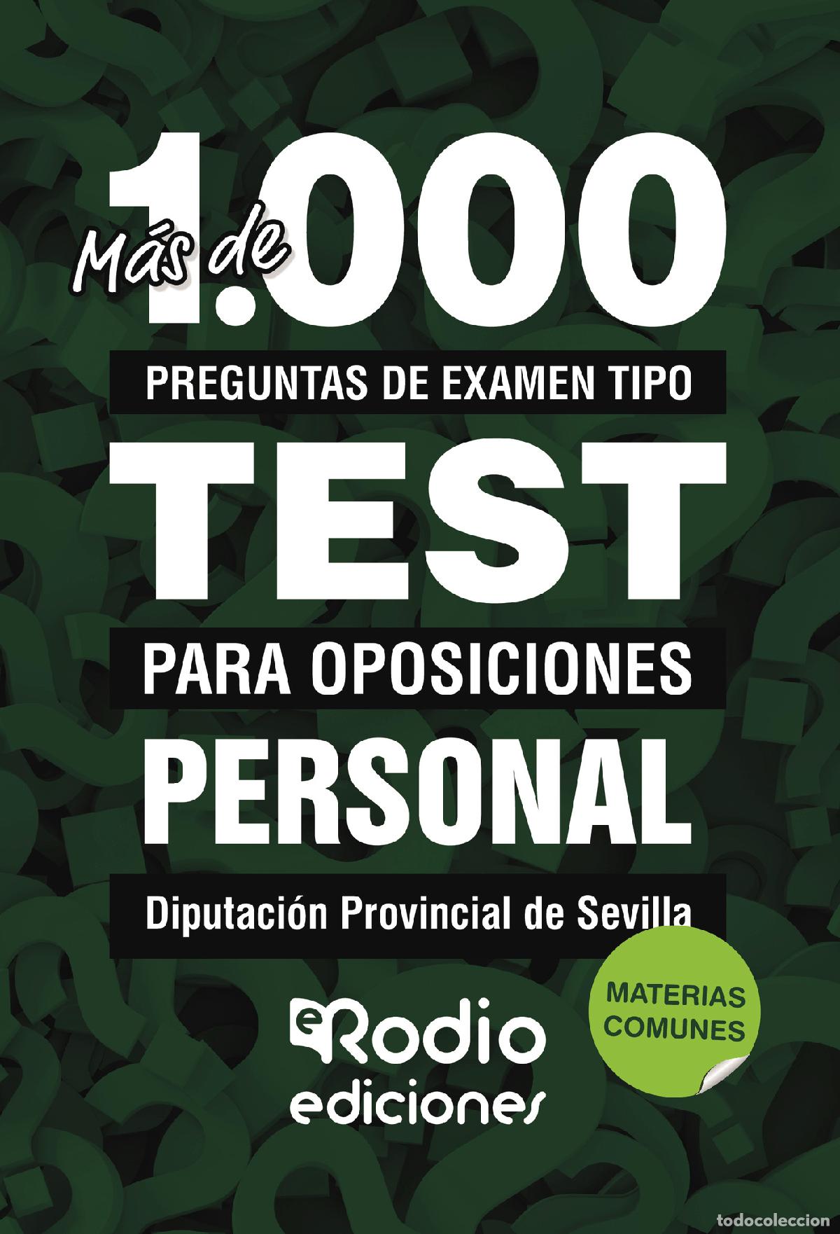 Livros: Personal Diputaci&oacute;n Provincial de Sevilla. Materias Comunes - M&aacute;s de 1.000 preguntas de examen tipo