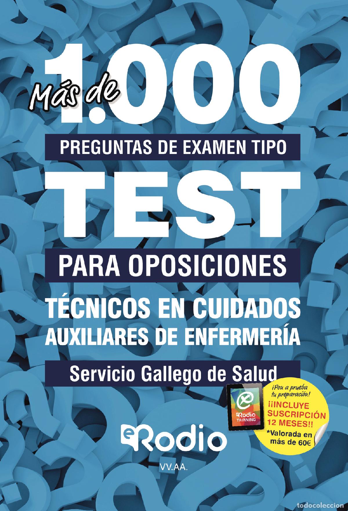 Livros: T&eacute;cnicos en Cuidados Auxiliares de Enfermer&iacute;a. Servicio Gallego de Salud. M&aacute;s de 1.000 preguntas de