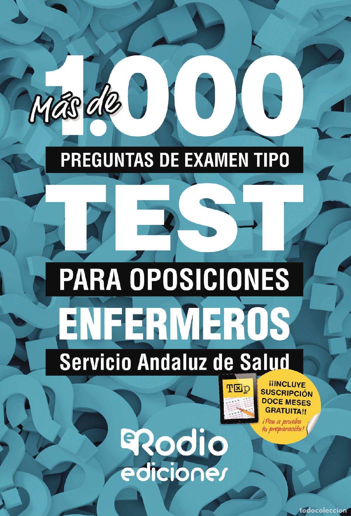 Livros: M&aacute;s de 1.000 preguntas de examen tipo TEST para oposiciones. Enfermeros. Servicio Andaluz de Salud -