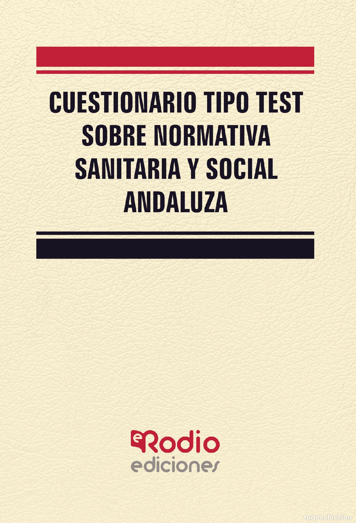 Livros: Cuestionario tipo test sobre normativa sanitaria y social andaluza - Varios autores