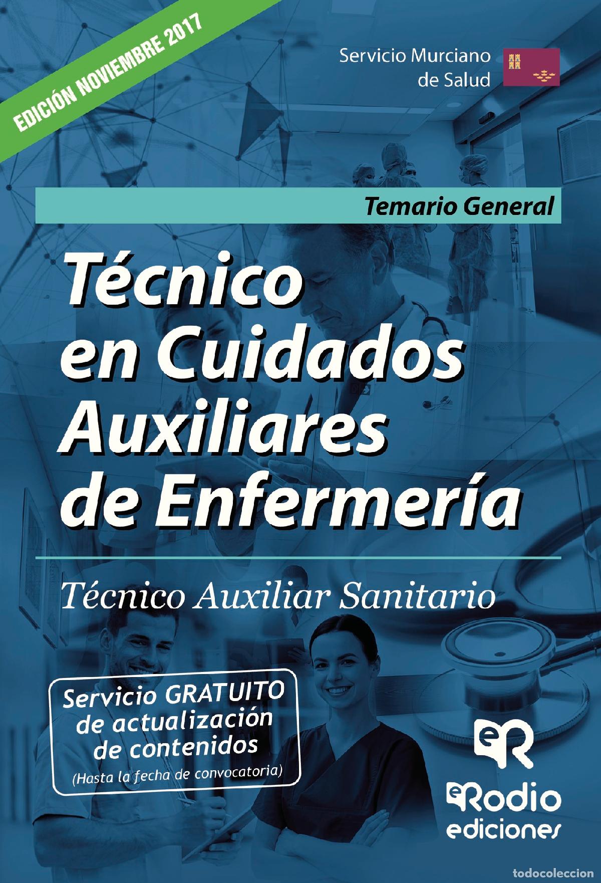 Livros: T&eacute;cnico en Cuidados Auxiliares de Enfermer&iacute;a. T&eacute;cnico Auxiliar Sanitario. Servicio Murciano de Salud