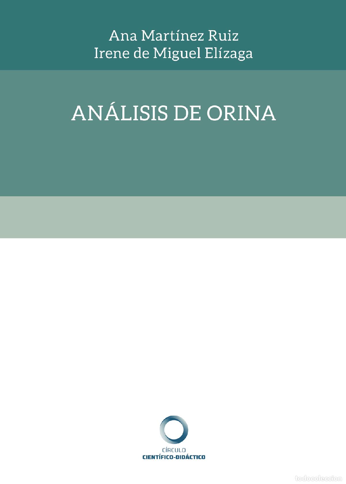Livros: An&aacute;lisis de orina - Ana Mart&iacute;nez Ruiz, Irene de Miguel El&iacute;zaga