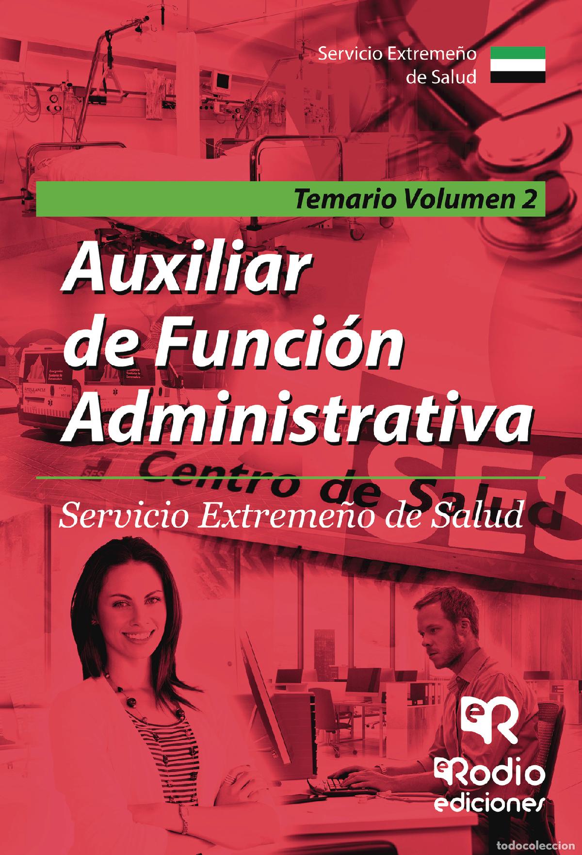 Livros: Auxiliar de Funci&oacute;n Administrativa. Servicio Extreme&ntilde;o de Salud. Temario Volumen 2 - Varios autores