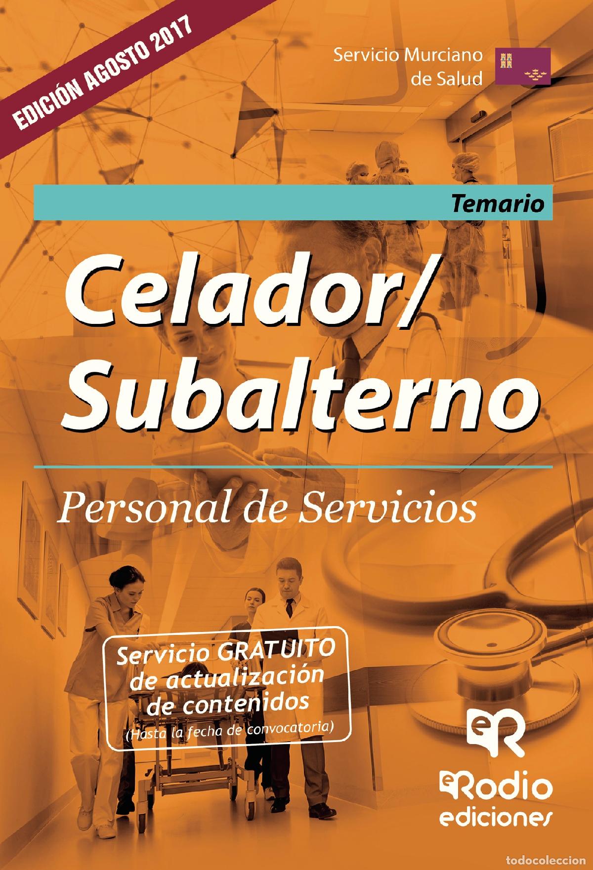 Livros: Celador/Subalterno. Personal de Servicios. Temario. Servicio Murciano de Salud - Varios Autores