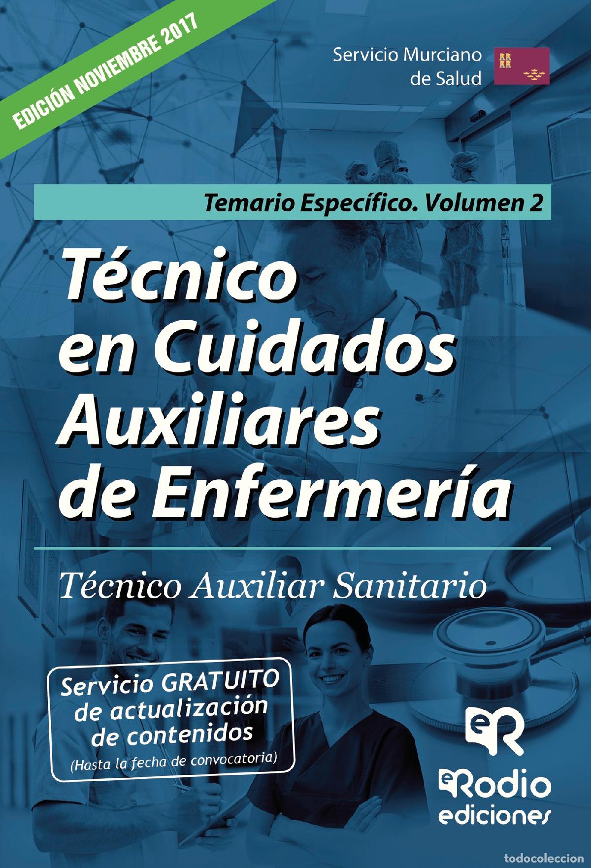 Livres: T&eacute;cnico en Cuidados Auxiliares de Enfermer&iacute;a. T&eacute;cnico Auxiliar Sanitario. Temario Espec&iacute;fico. Volume