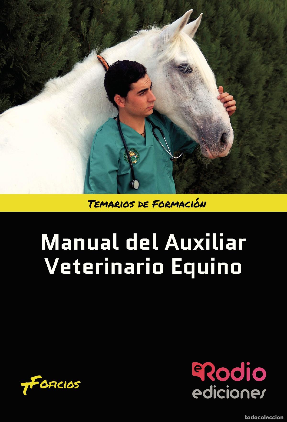 Livres: Manual del Auxiliar Veterinario Equino - Carmen Gonzal&eacute;z Fern&aacute;ndez