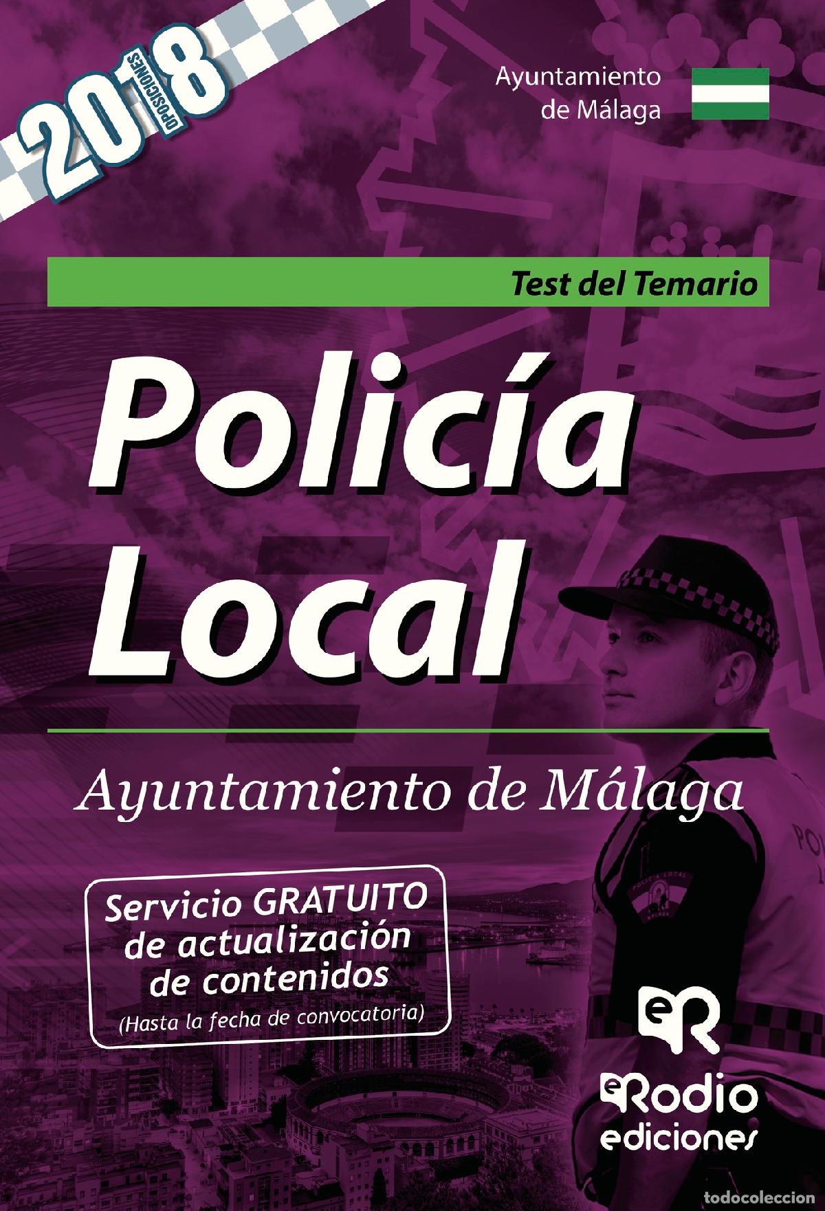 Livres: Polic&iacute;a Local. Ayuntamiento de M&aacute;laga. Test del Temario - Varios autores