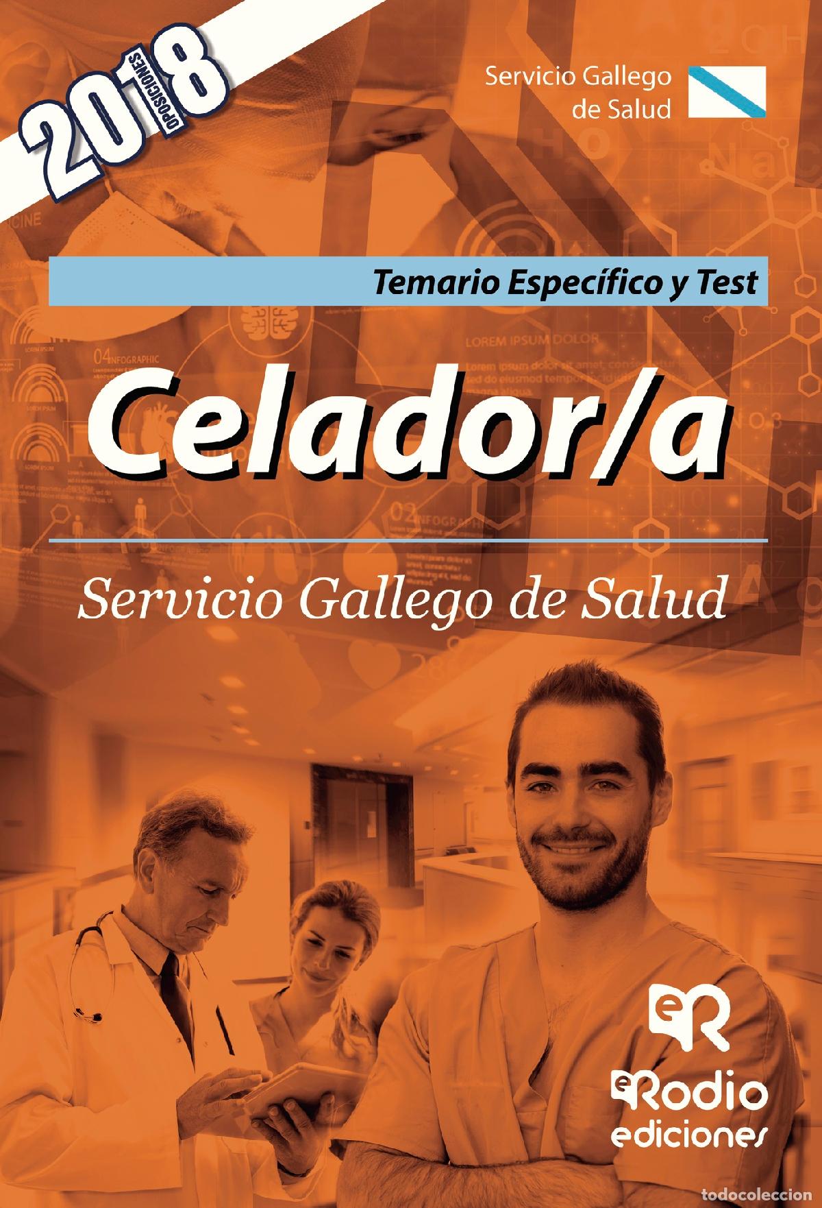 Livres: Celador/a. Servicio Gallego de Salud. Temario Espec&iacute;fico y Test - Varios Autores