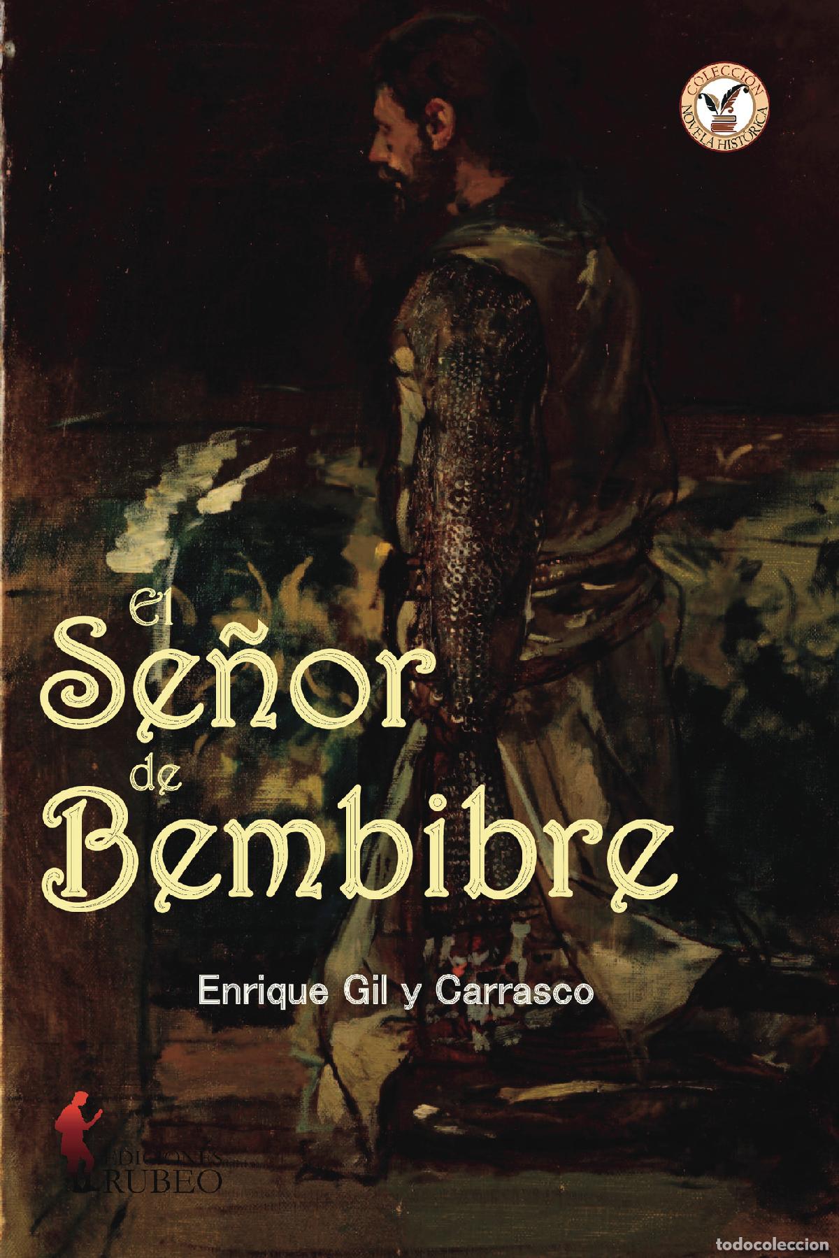 Libros: El se&ntilde;or de Bembibre - Enrique Gil y Carrasco - Foto 1