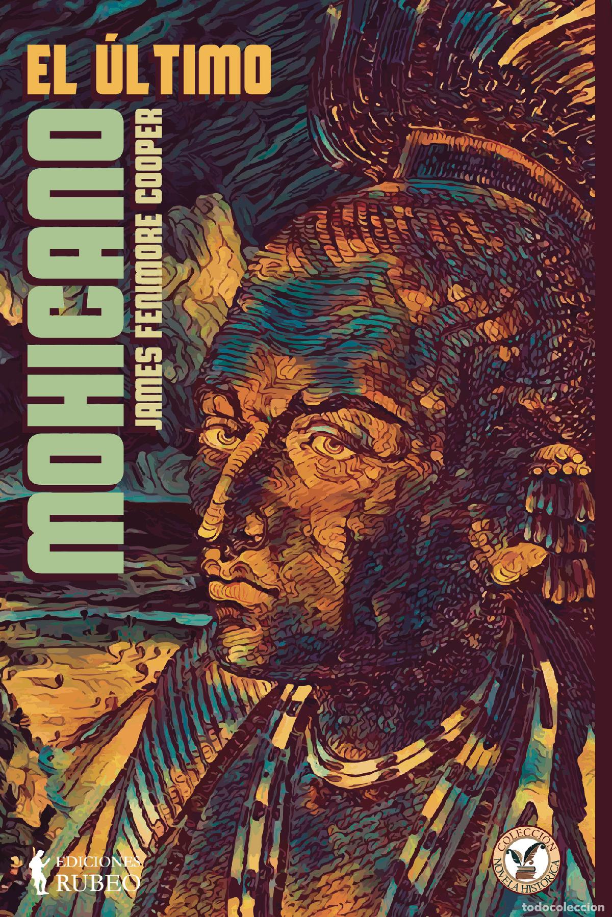 Libros: El &uacute;ltimo mohicano - James Fenimore Cooper - Foto 1