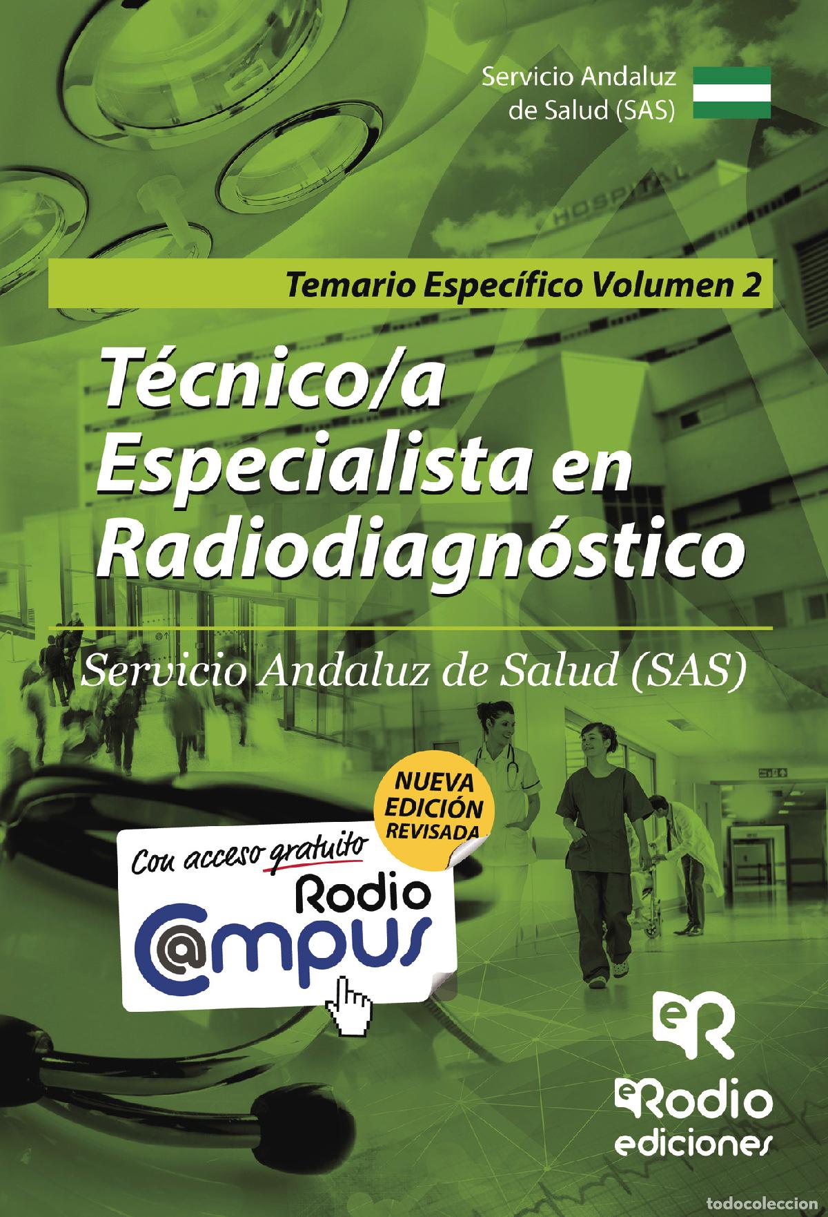 Livros: T&eacute;cnico/a Especialista en Radiodiagn&oacute;stico. Servicio Andaluz de Salud (SAS). Temario Espec&iacute;fico. Vo