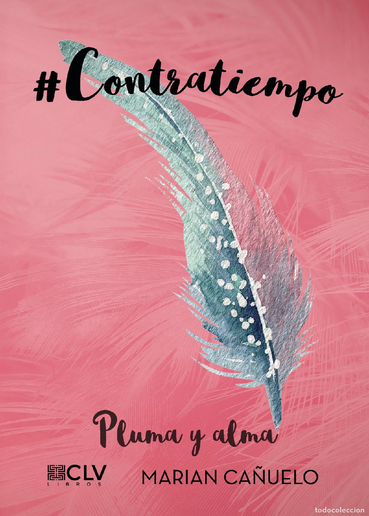 Livros: #Contratiempo - Pluma y alma - Marian Ca&ntilde;uelo