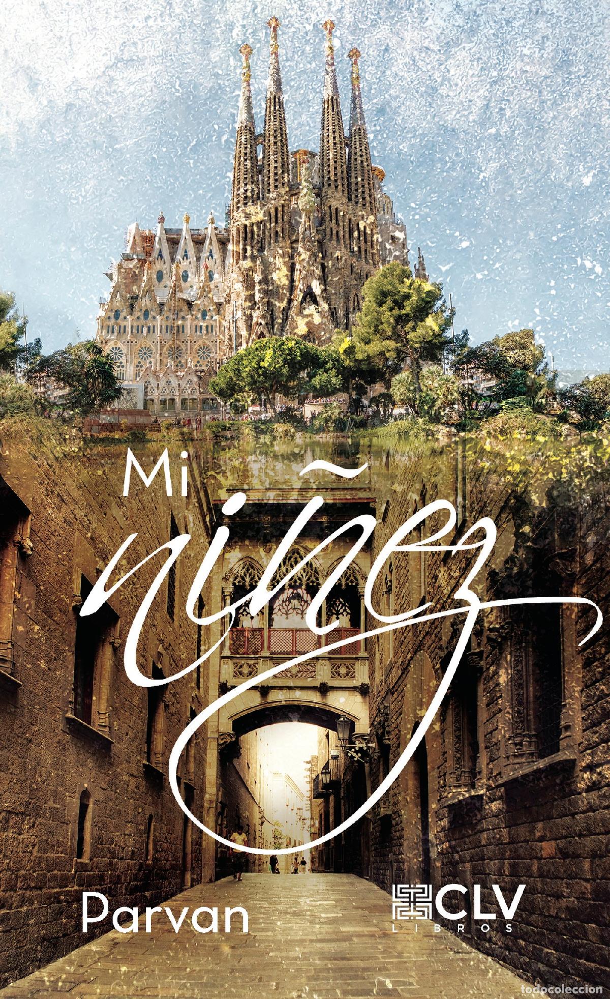 Libros: Mi ni&ntilde;ez - Parvan - Foto 1