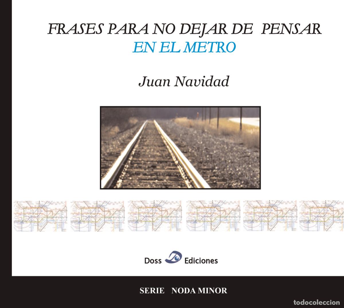 Livros: Frases para no dejar de pensar en el metro - Juan Navidad
