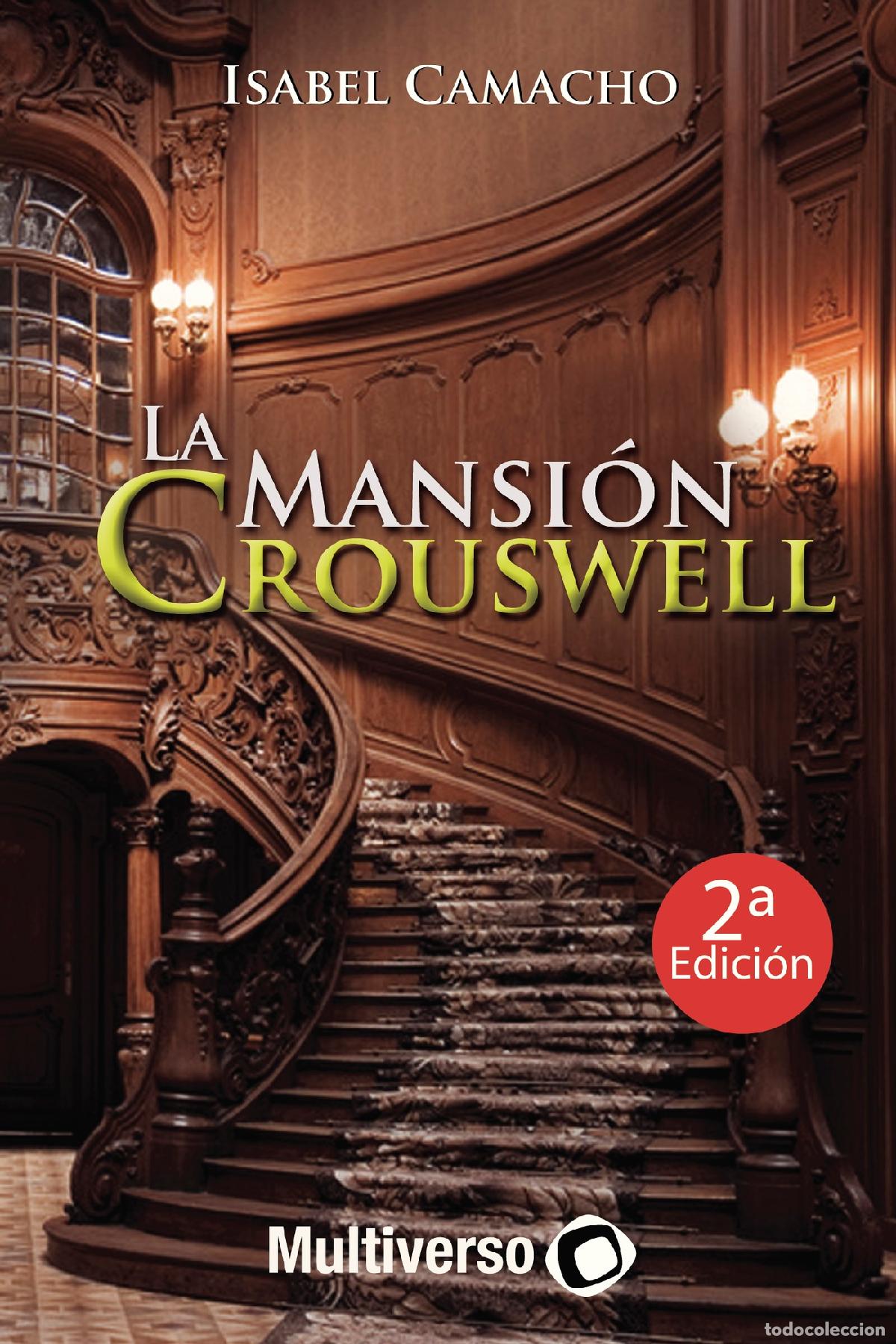 Libros: La mansi&oacute;n Crouswell - Isabel Camacho - Foto 1