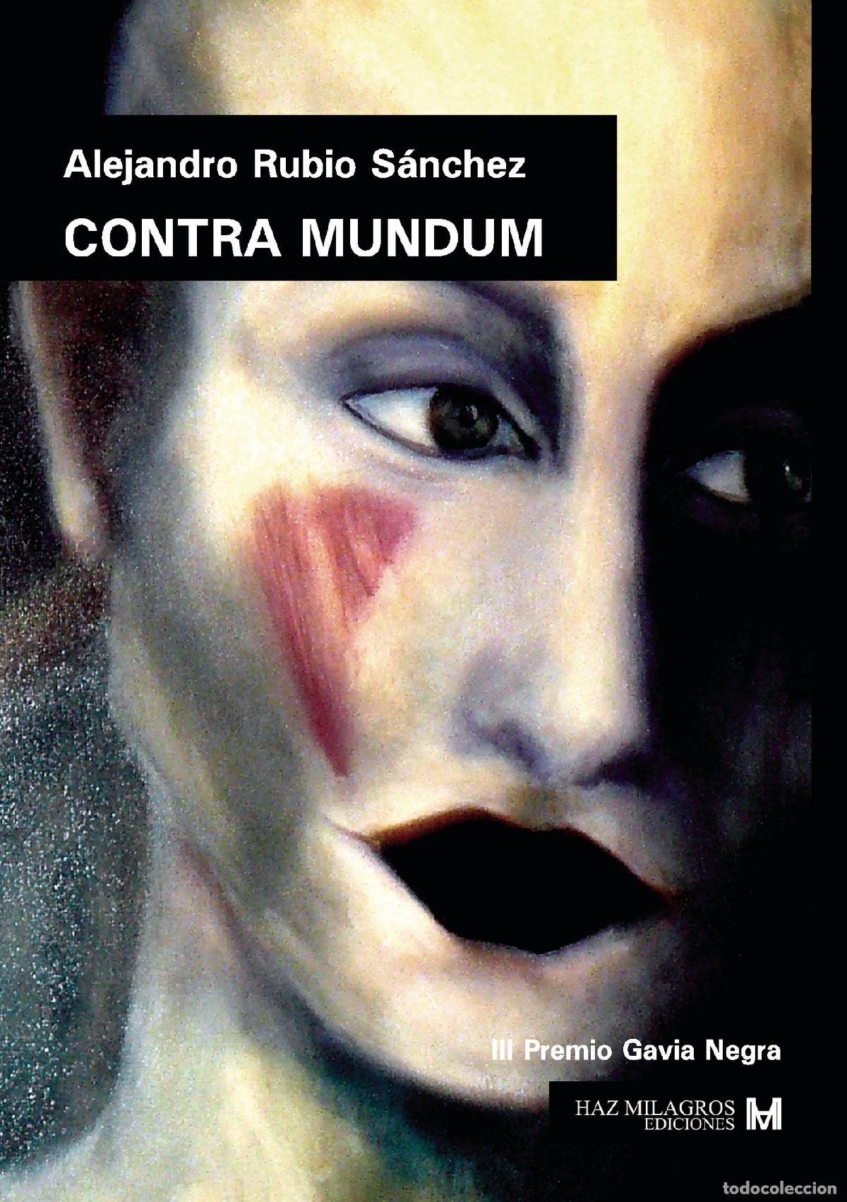 Libri: Contra Mundum - Alejandro Rubio S&aacute;nchez