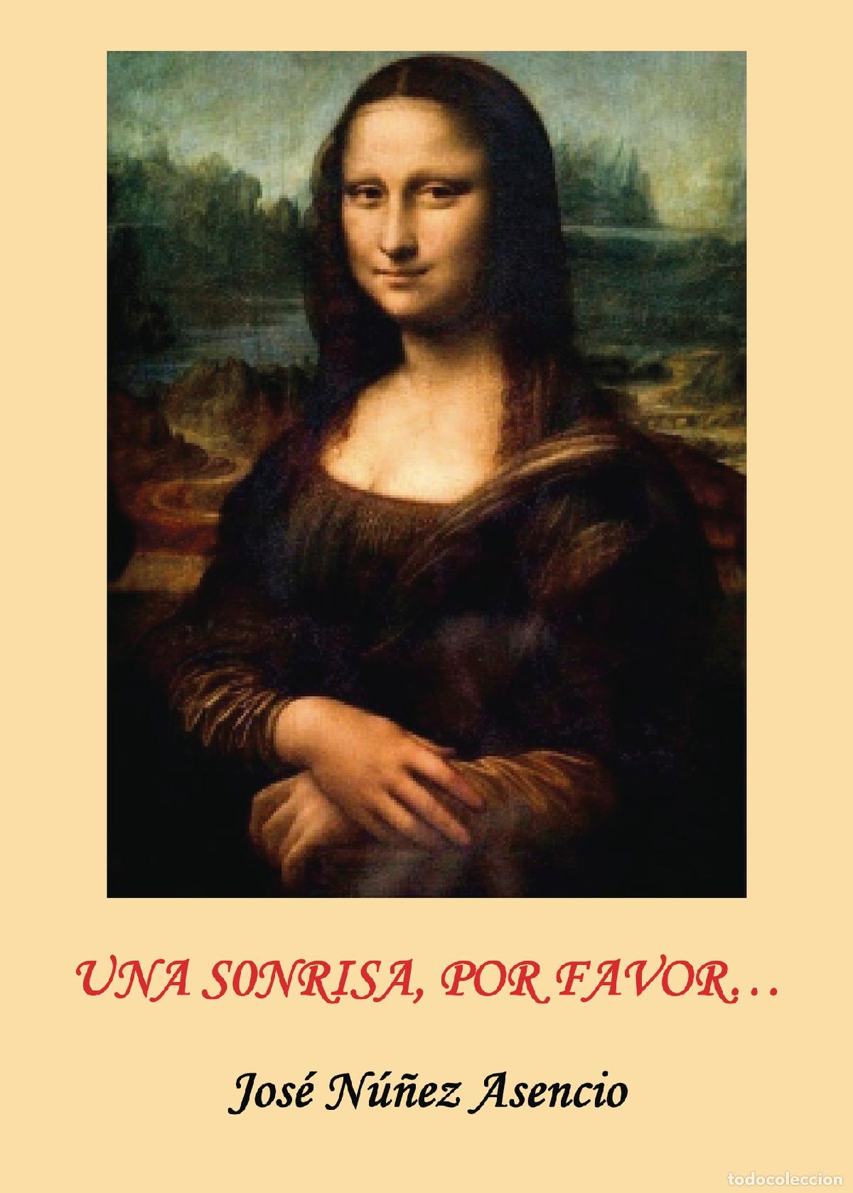 Livros: Una sonrisa por favor - Jos&eacute; Nu&ntilde;ez Asencio
