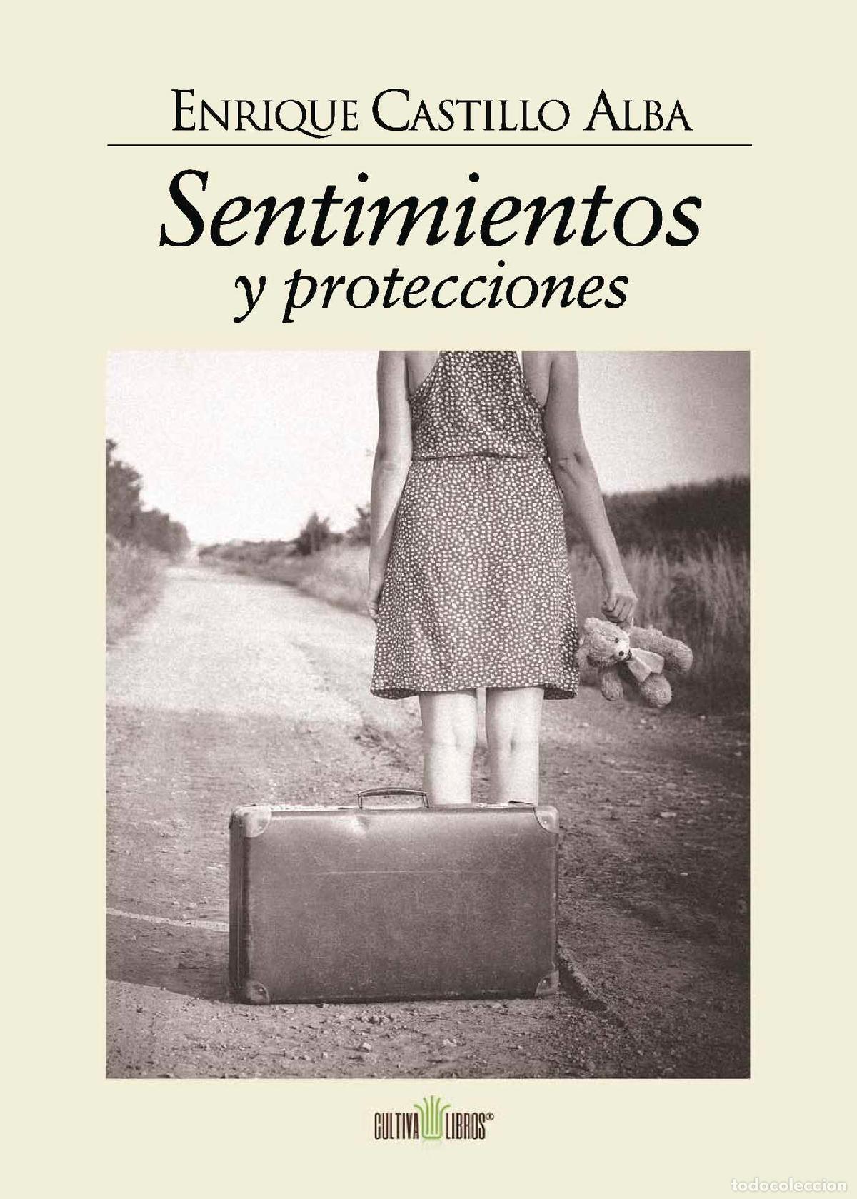 Livros: Sentimientos y protecciones - Enrique Castillo Alba