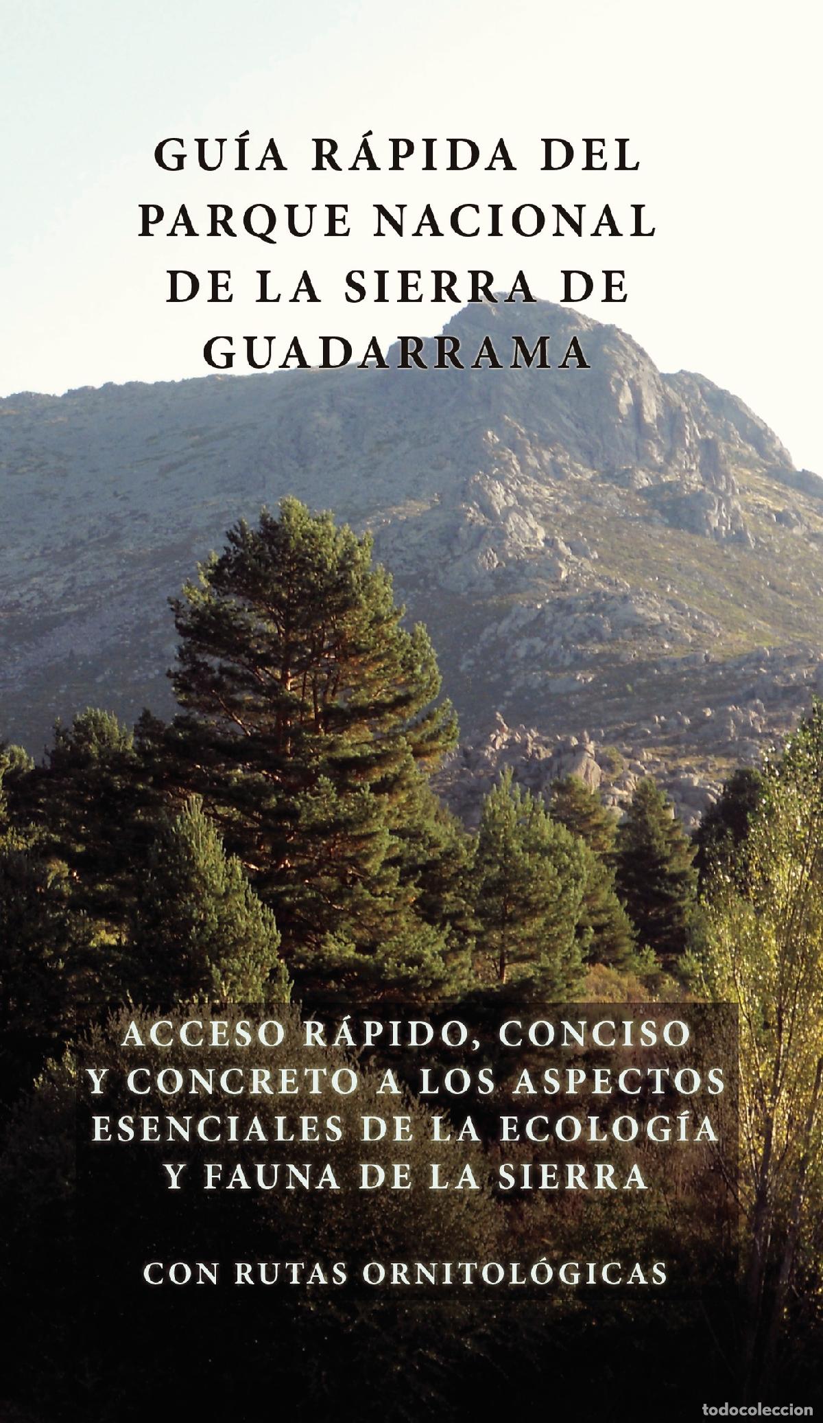 Livros: La gu&iacute;a r&aacute;pida del parque nacional de la sierra de guadarrama - VV.AA