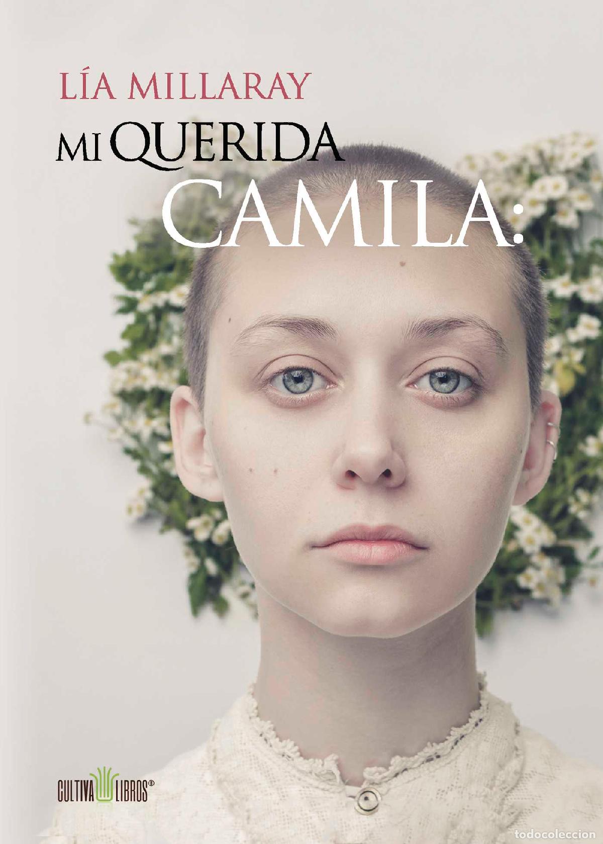 Livros: Mi querida Camila - L&iacute;a Millaray