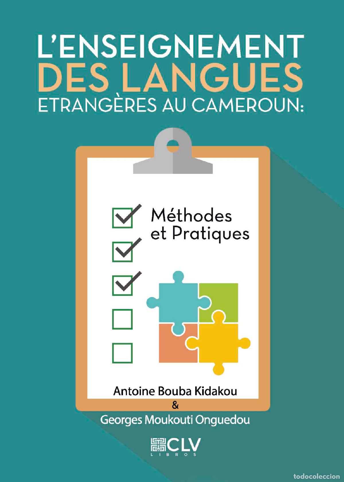 Livros: Enseignement des Langues Etrang&egrave;res au Cameroun: M&eacute;thodes et Pratiques - Antoine Bouba Kidakou