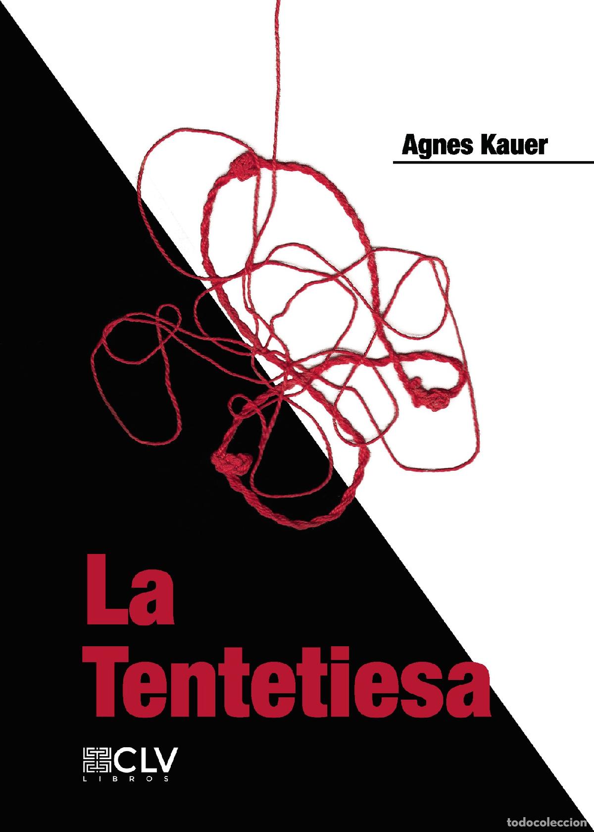 Livros: La Tentetiesa - Agnes Kauer