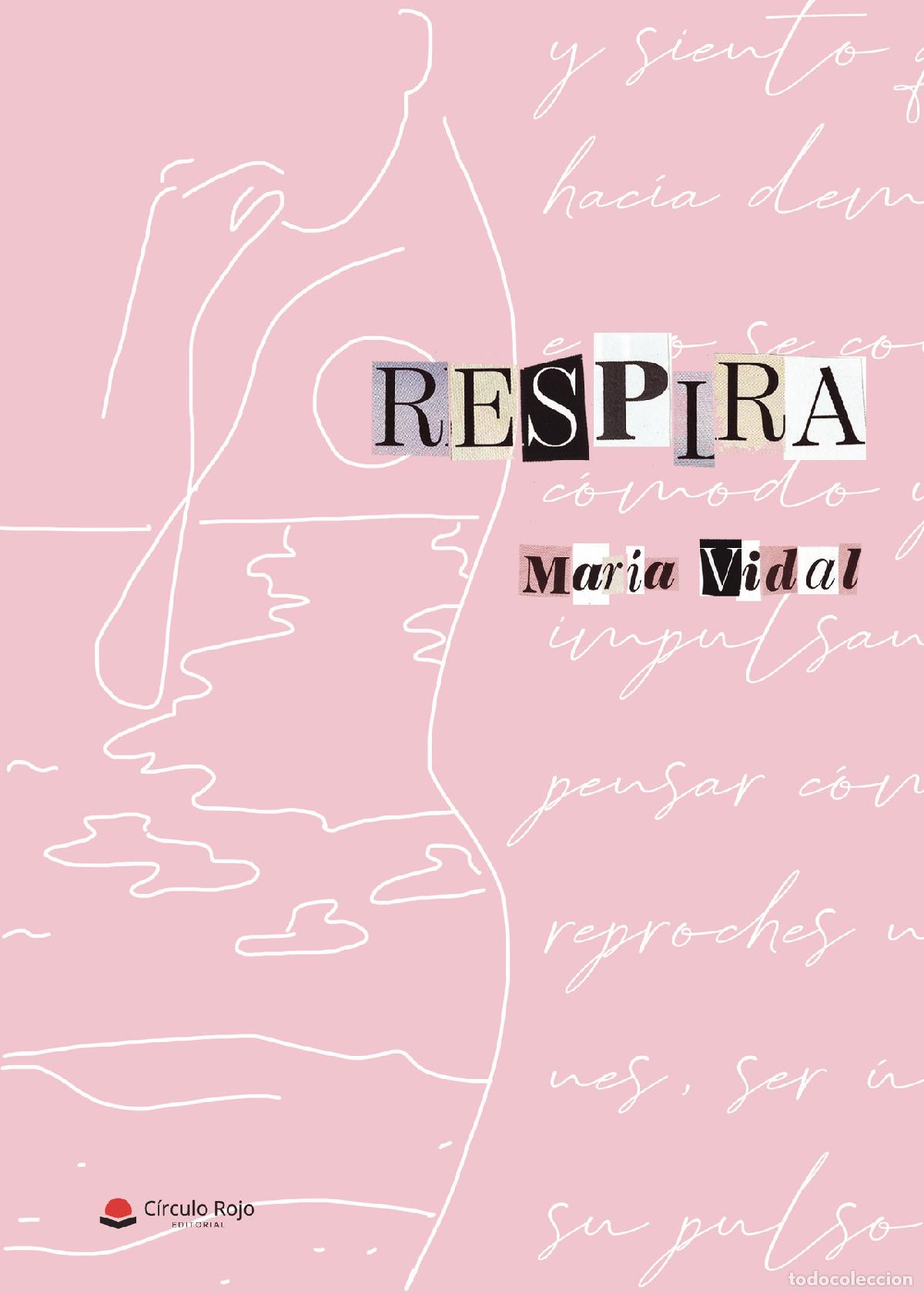 Libros: Respira - Mar&iacute;a Vidal - Foto 1