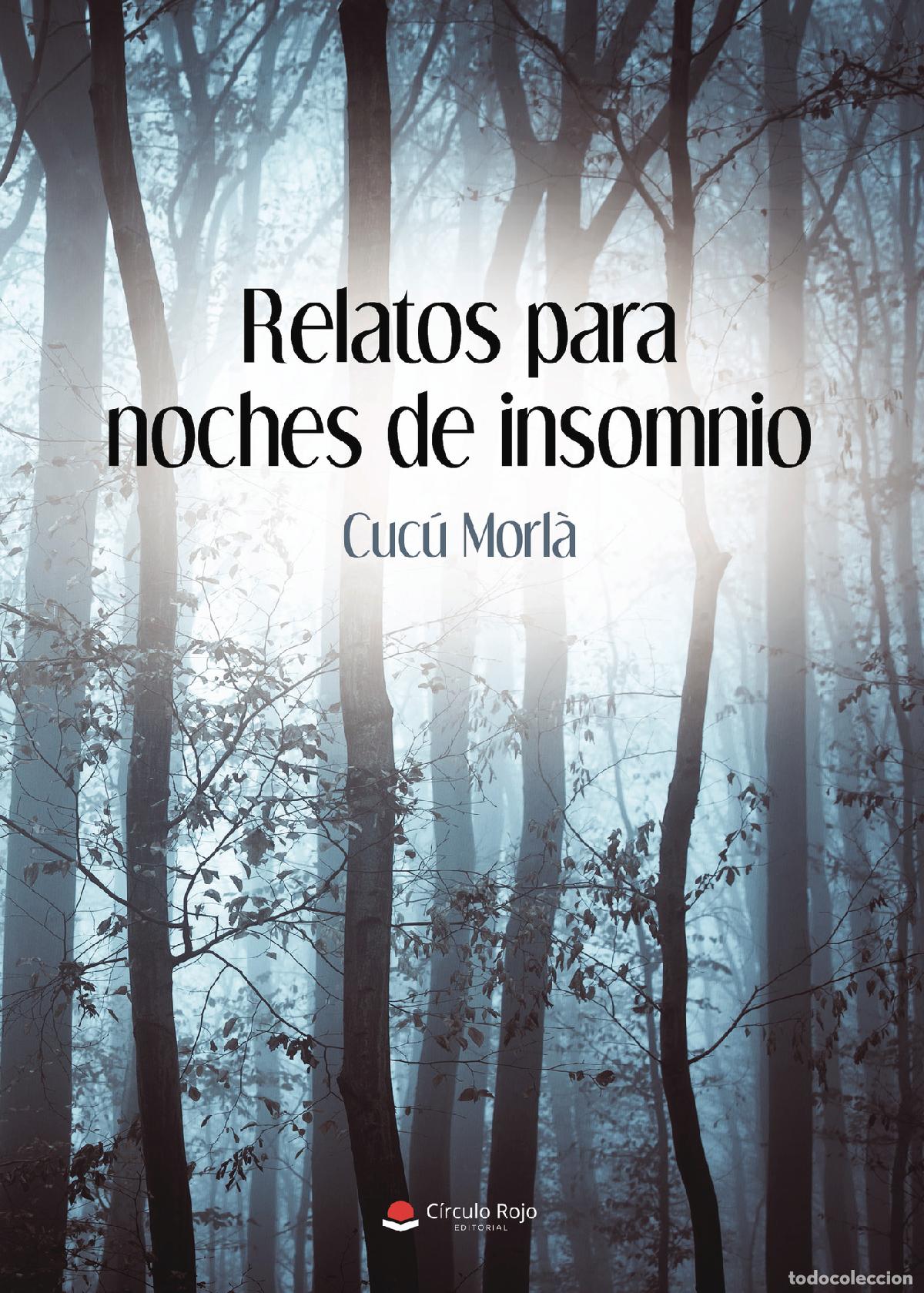 Livros: Relatos para noches de insomnio - Cuc&uacute; Morl&agrave;