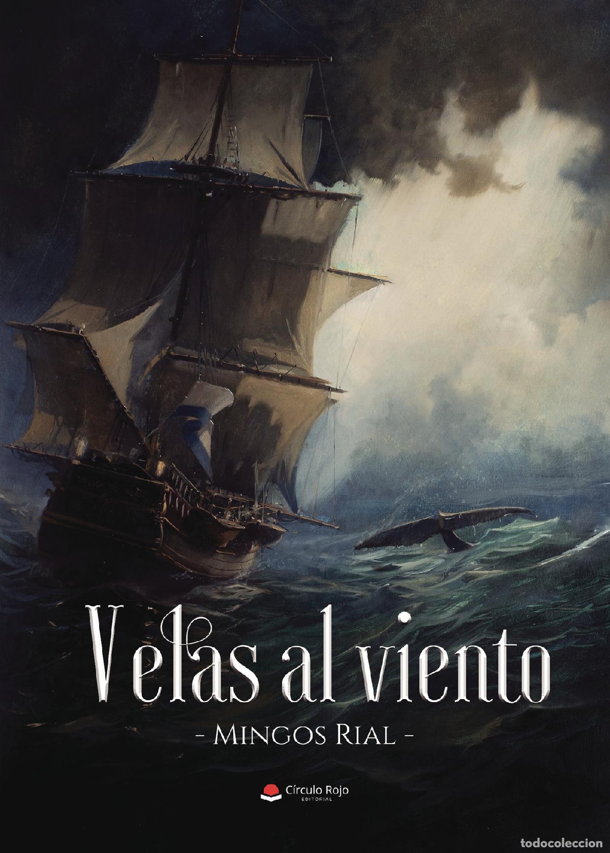 Libros: Velas al viento - Mingos Rial - Foto 1