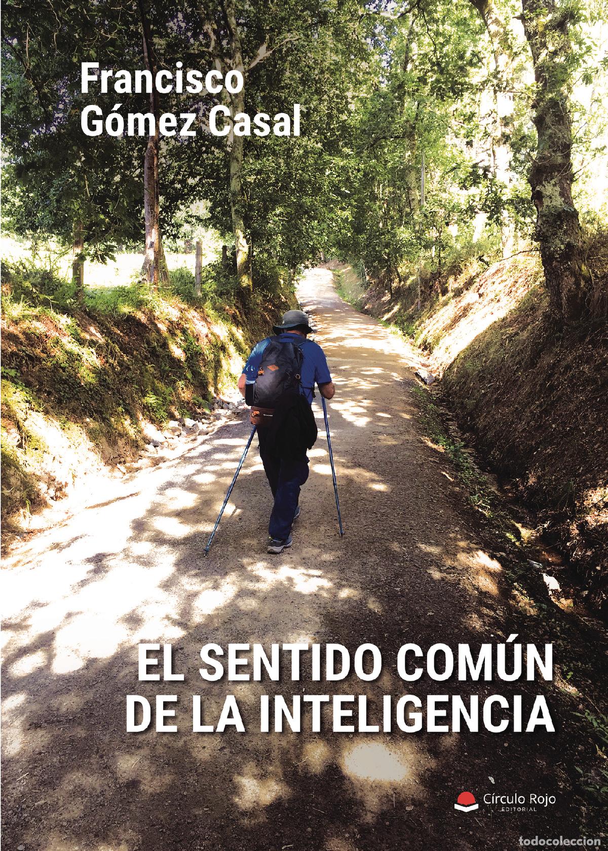 Livros: El sentido com&uacute;n de la inteligencia - Francisco G&oacute;mez Casal