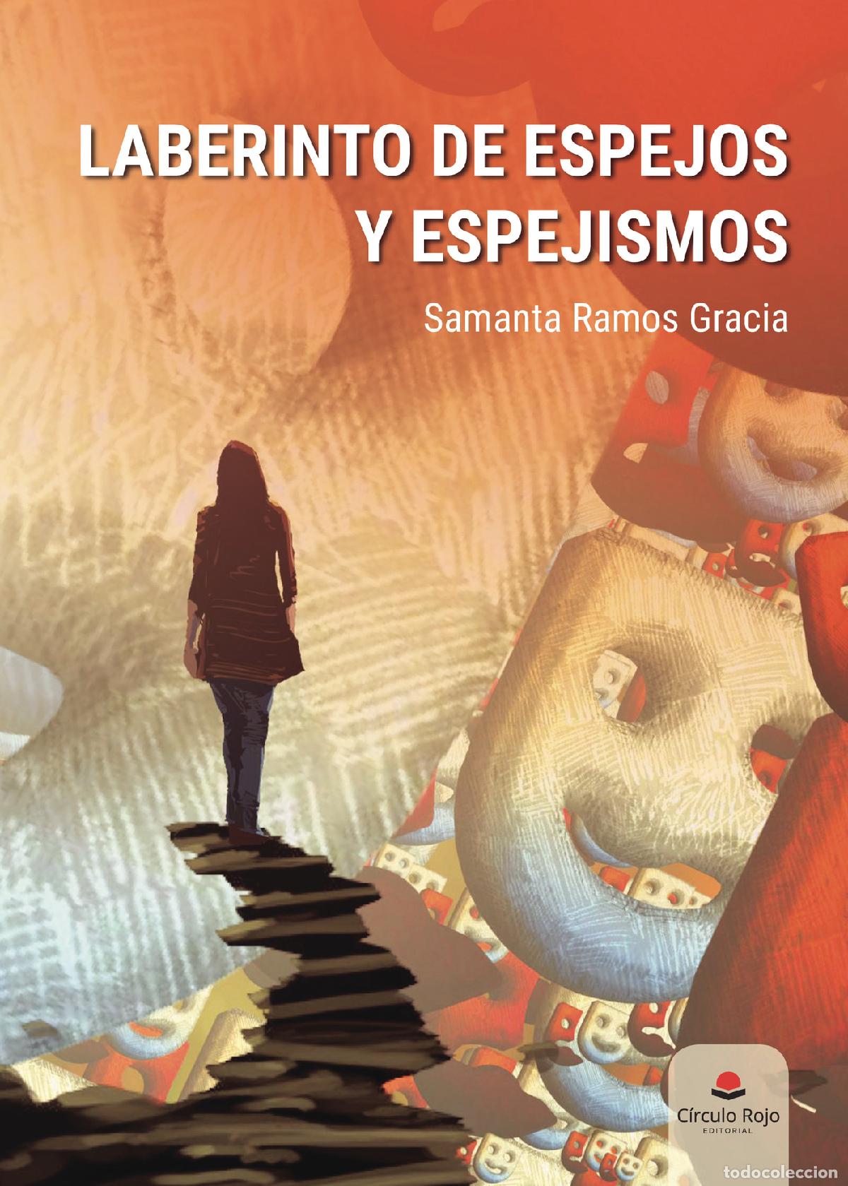 Livres: Laberinto de espejos y espejismos - Samanta Ramos Gracia