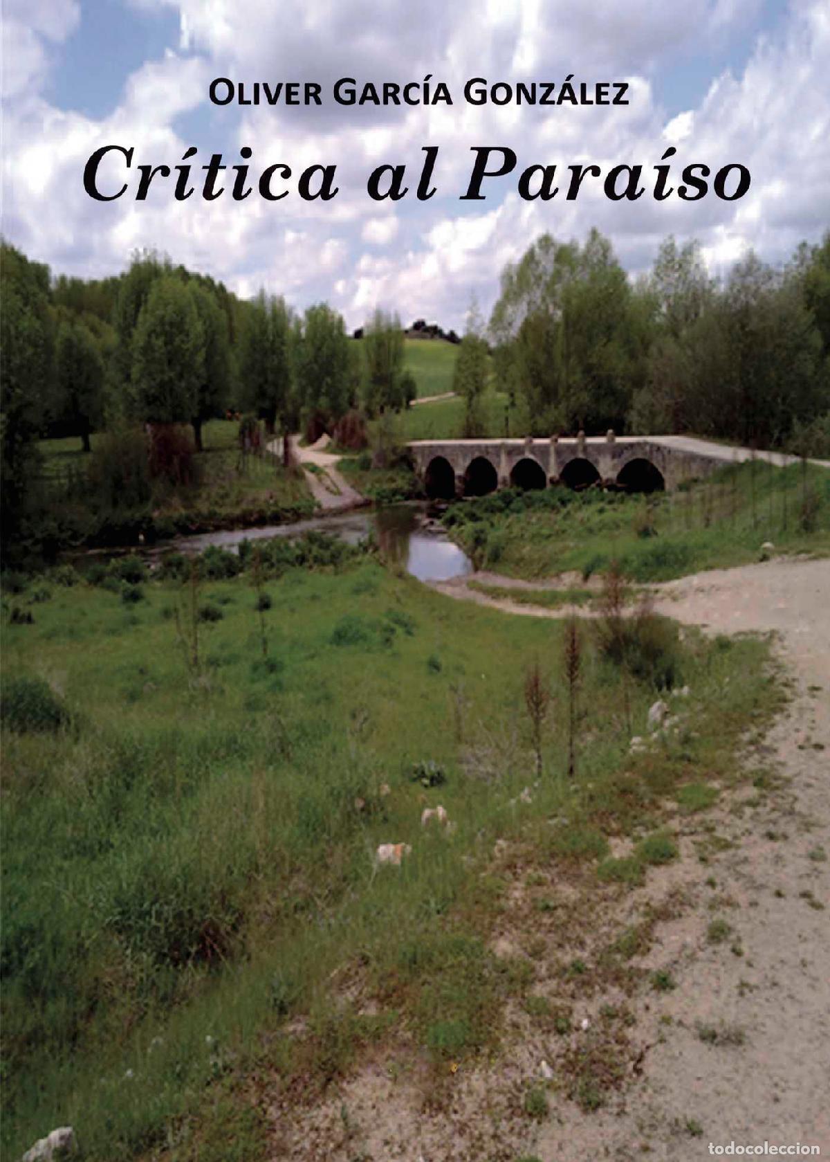 Livres: Cr&iacute;tica al Para&iacute;so - Oliver Garc&iacute;a Gonz&aacute;lez