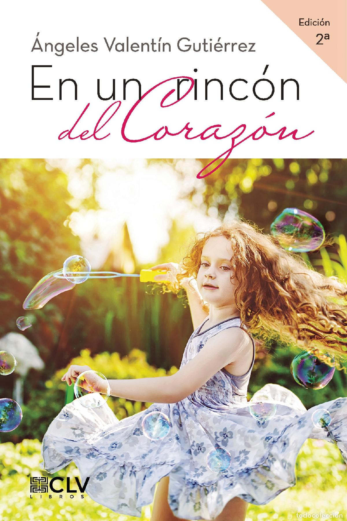 B&uuml;cher: En un rinc&oacute;n del coraz&oacute;n - &Aacute;ngeles Valent&iacute;n Gutierrez