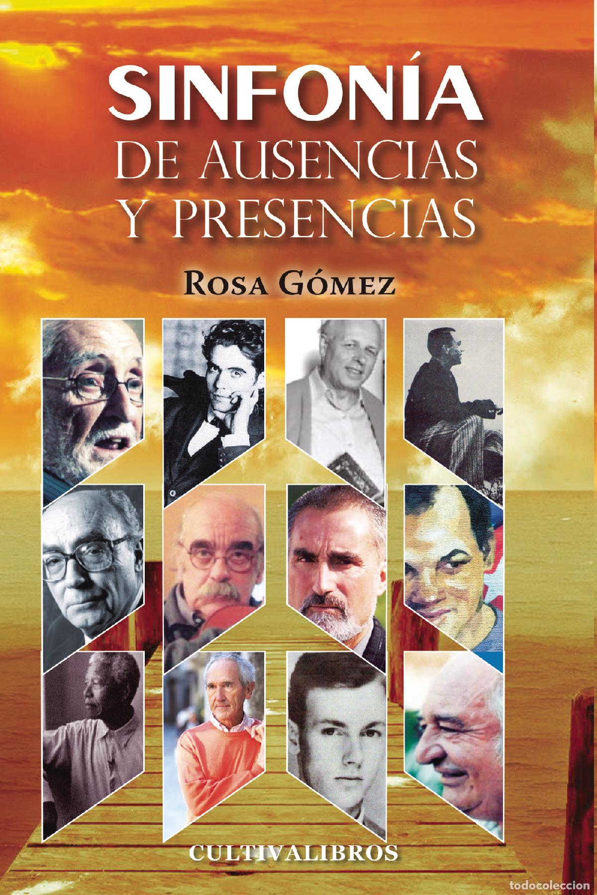 B&uuml;cher: Sinfon&iacute;a de ausencias y presencias - Rosa G&oacute;mez Gonz&aacute;lez